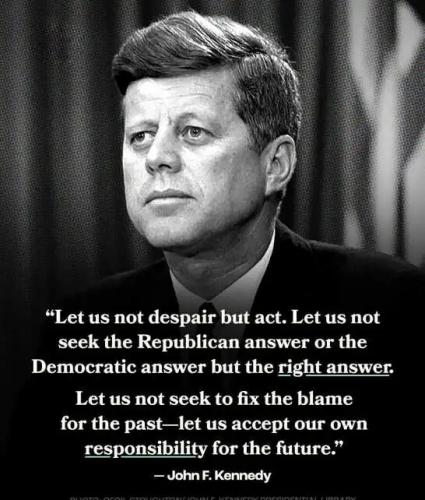 quote-jfk-not-seek-republican-or-democrat-answer-but-right-responsibility-future.jpg
