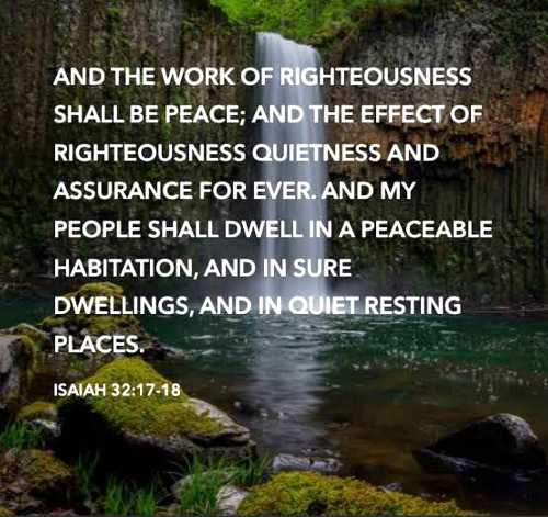 7-19-26 Isaiah 32 17-18