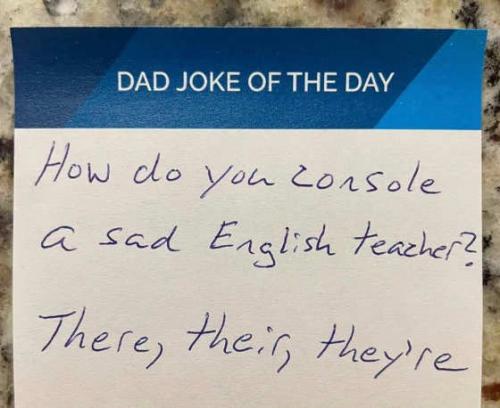 dad-joke-of-day-english-teacher-there-their-theyre