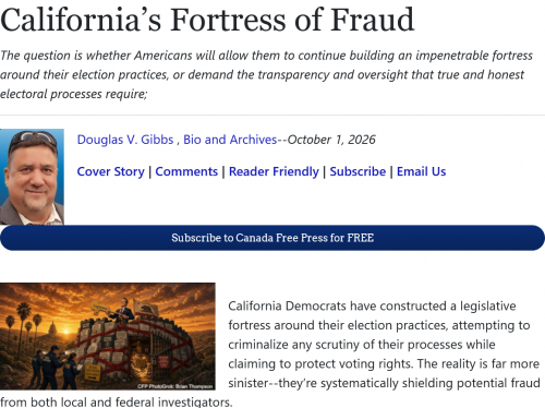 Screenshot 2026-10-03 at 11-38-57 California’s Fortress of Fraud Canada Free Press